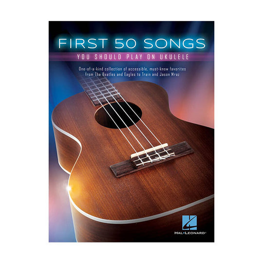 First 50 Songs Ukulele