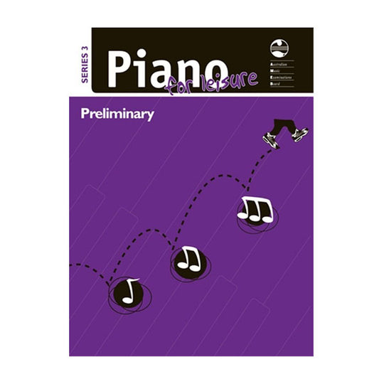 AMEB Piano for Leisure Series 3 Preliminary