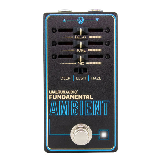 Walrus Audio Fundamental Series Ambient