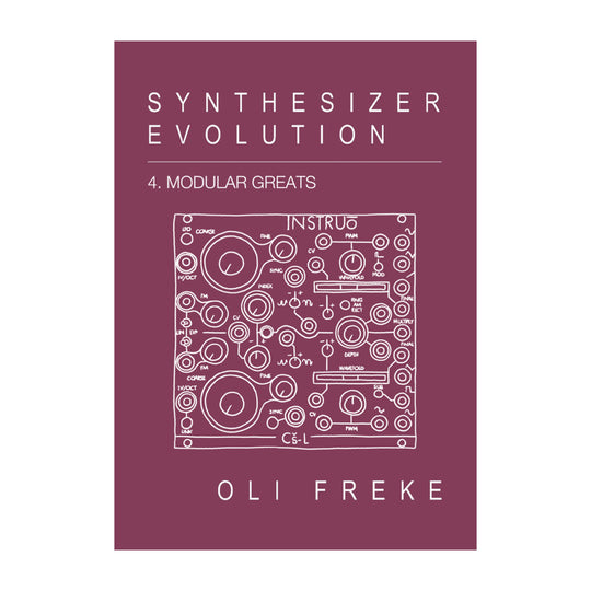 Synthesiser Evolution Modular Greats Book