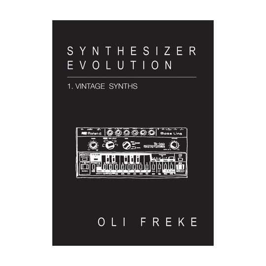 Synthesiser Evolution Vintage Synths Book