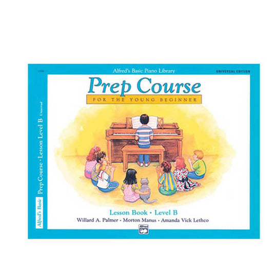 Alfred's Basic Piano Prep Course Lesson Book Level B
