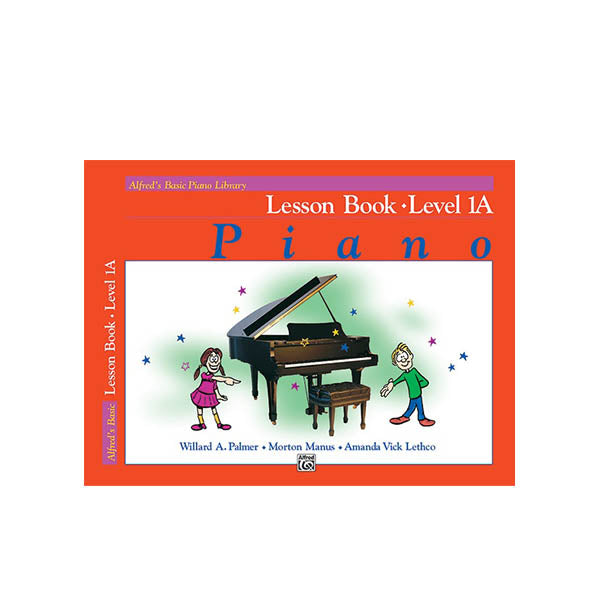 Alfred's Basic Piano Library Lesson Book 1A