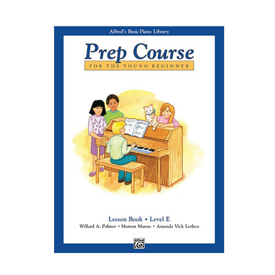 Alfred's Basic Piano Prep Course Lesson Level E