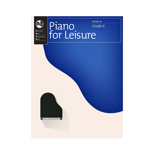 AMEB Piano For Leisure Series 4 Grade 6