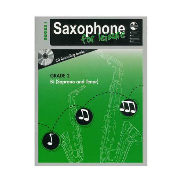 AMEB Saxophone for Leisure Soprano / Tenor Series 1 Grade 2