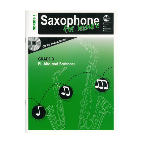 AMEB Saxophone for Leisure Alto / Baritone Series 1 Grade 3