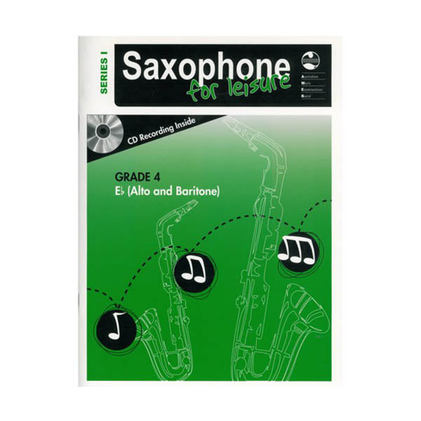 AMEB Saxophone for Leisure Alto / Baritone Series 1 Grade 4