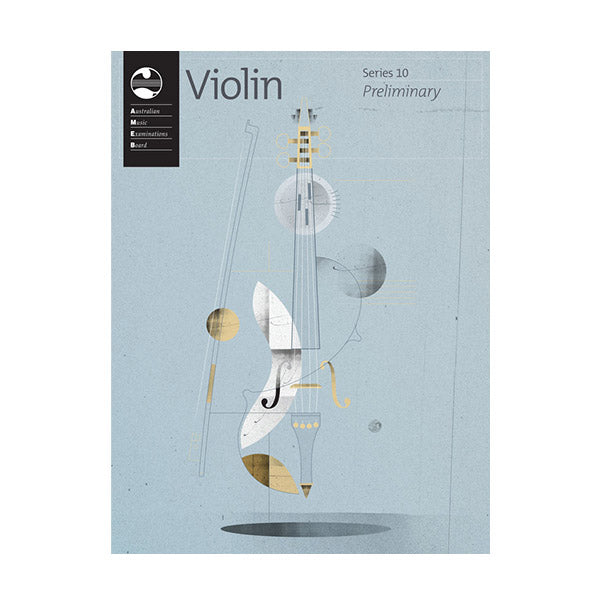 AMEB  Violin Series 10 Preliminary