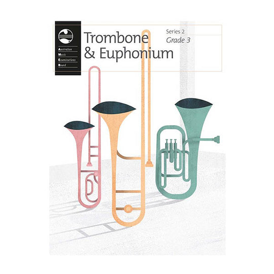 AMEB Trombone & Euphonium Grade 3 Series 2