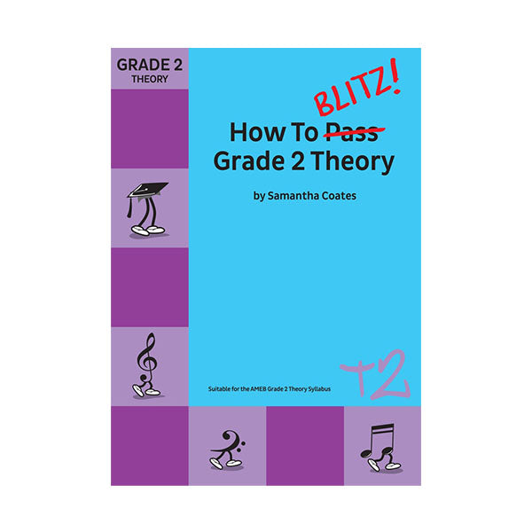 How To Blitz Grade 2 Theory