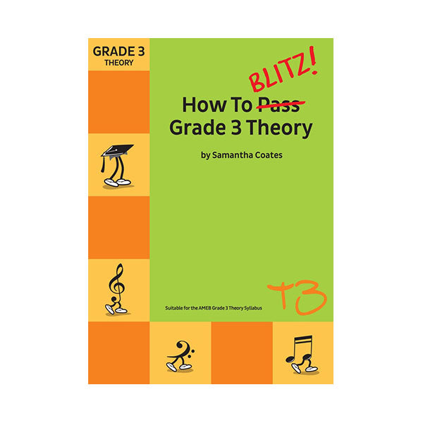 How To Blitz Grade 3 Theory