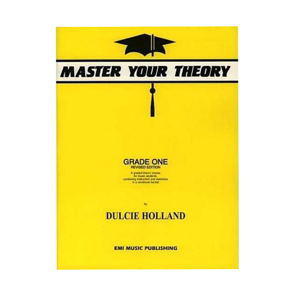 Dulcie Holland Master Your Theory Grade 1