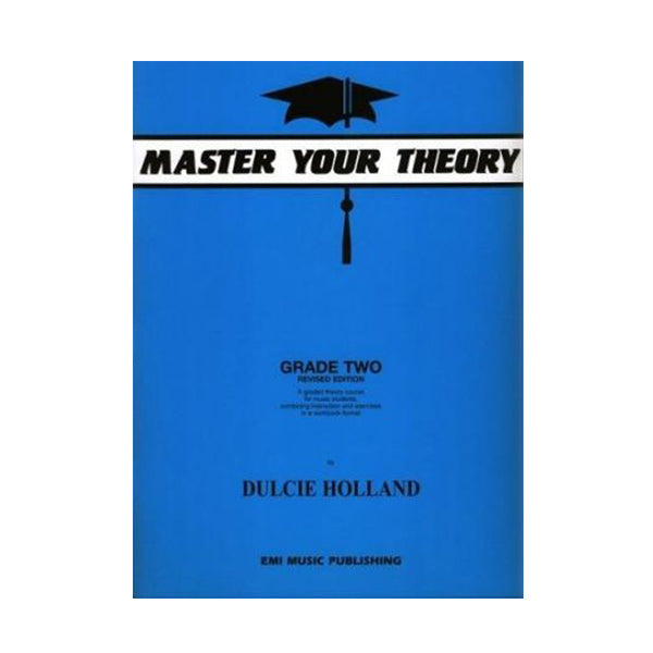 Dulcie Holland Master Your Theory Grade 2