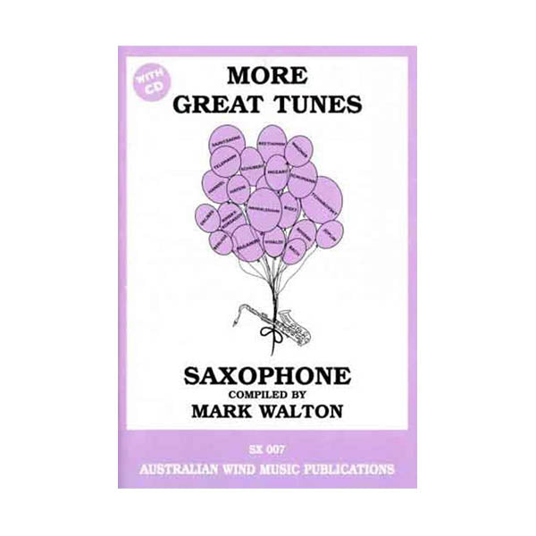 More Great Tunes for Alto Saxophone - Mark Walton