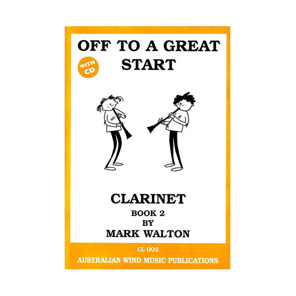 Off to a Great Start Clarinet Book 2