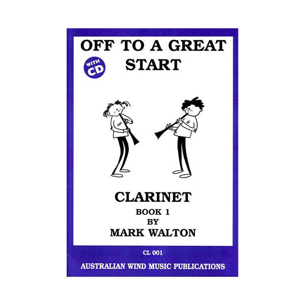 Off to a Great Start Clarinet Book 1