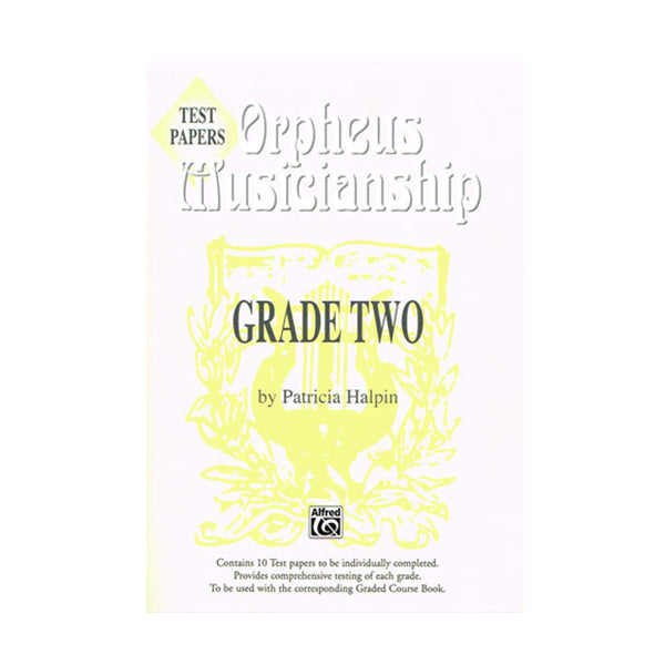 Orpheus Musicianship Test Papers Grade 2