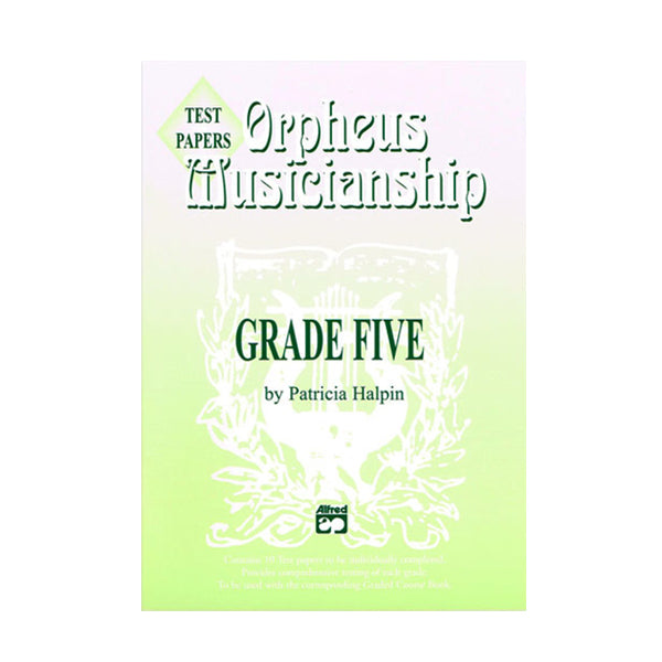 Orpheus Musicianship Test Papers Grade 5