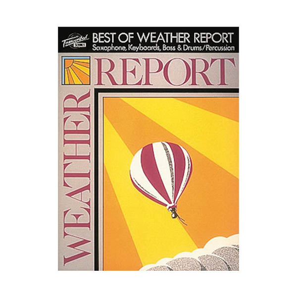 Weather Report The Best Of